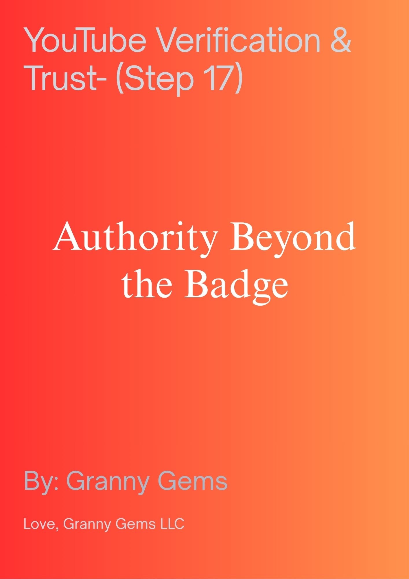 YouTube Verification & Trust- (Step 17)