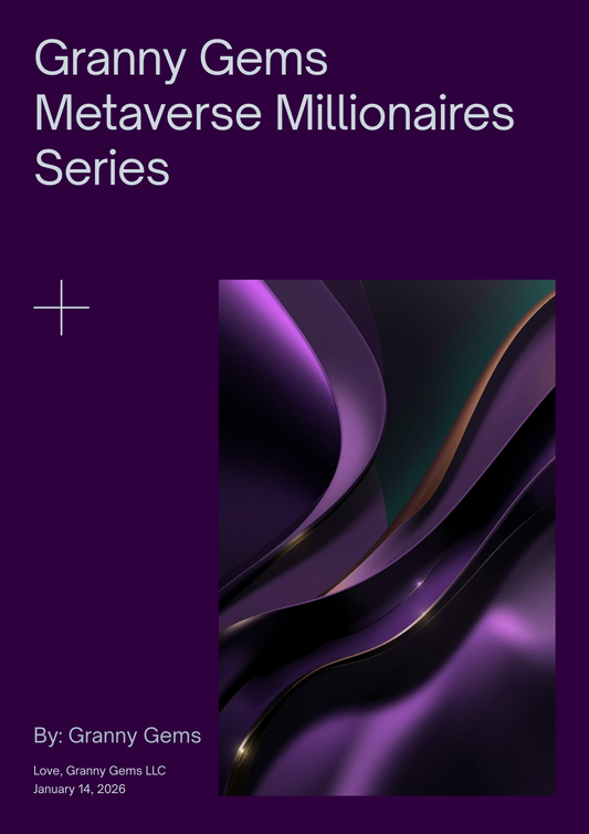 The Granny Gems Metaverse Millionaires System