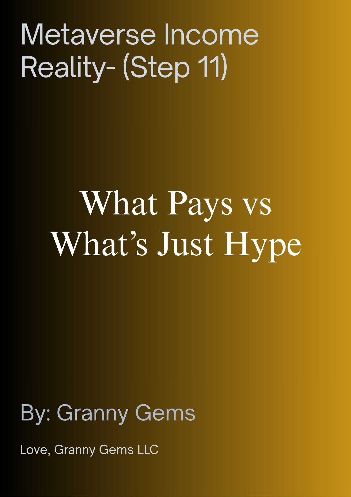 The Granny Gems Metaverse Millionaires System