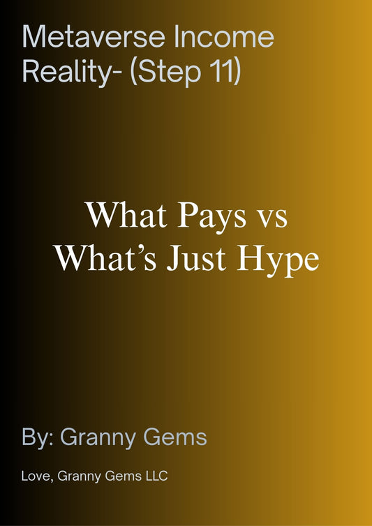 Metaverse Income Reality- (Step 11)