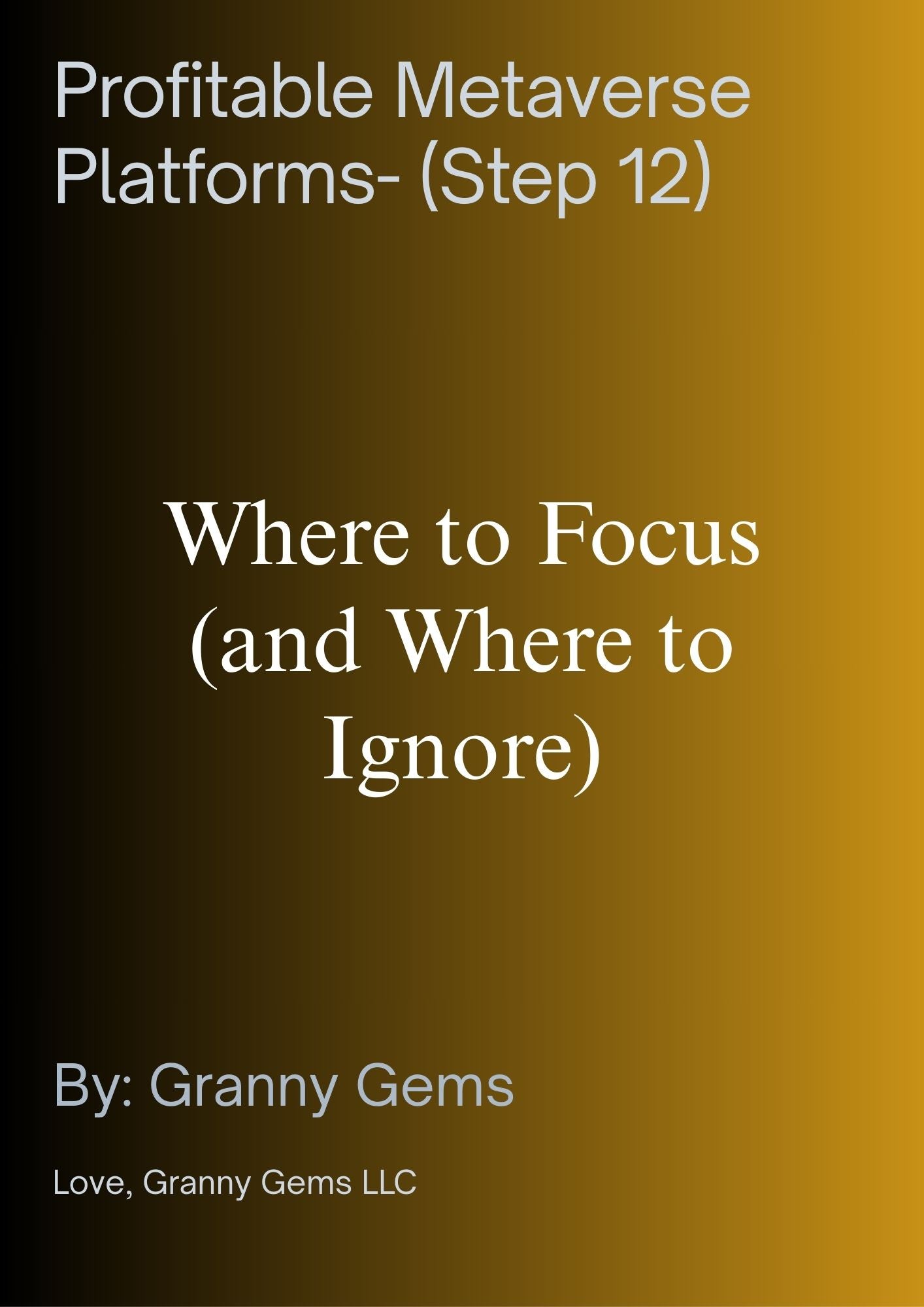 Profitable Metaverse Platforms- (Step 12)