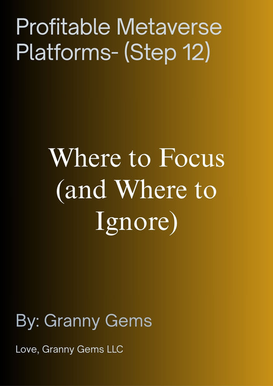 Profitable Metaverse Platforms- (Step 12)