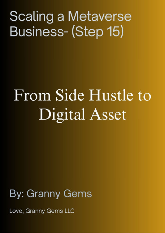 Scaling a Metaverse Business- (Step 15)