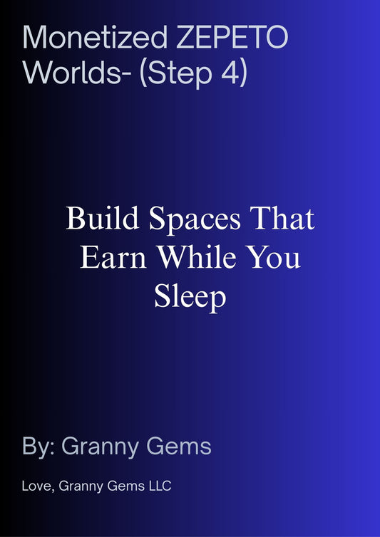 Monetized ZEPETO Worlds- (Step 4)