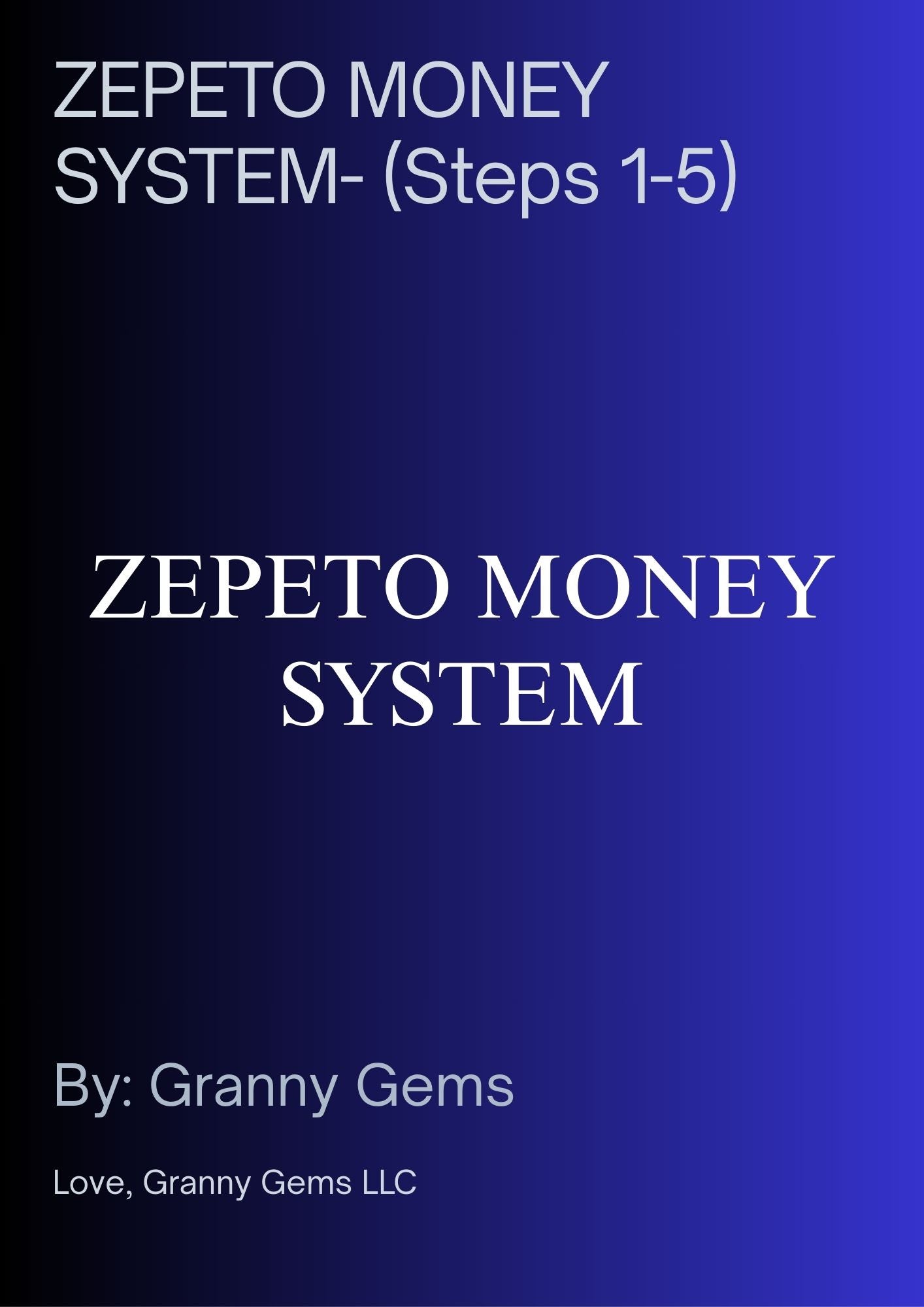 ZEPETO MONEY SYSTEM- (Steps 1-5)