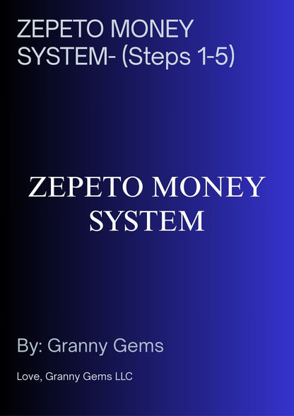 ZEPETO MONEY SYSTEM- (Steps 1-5)
