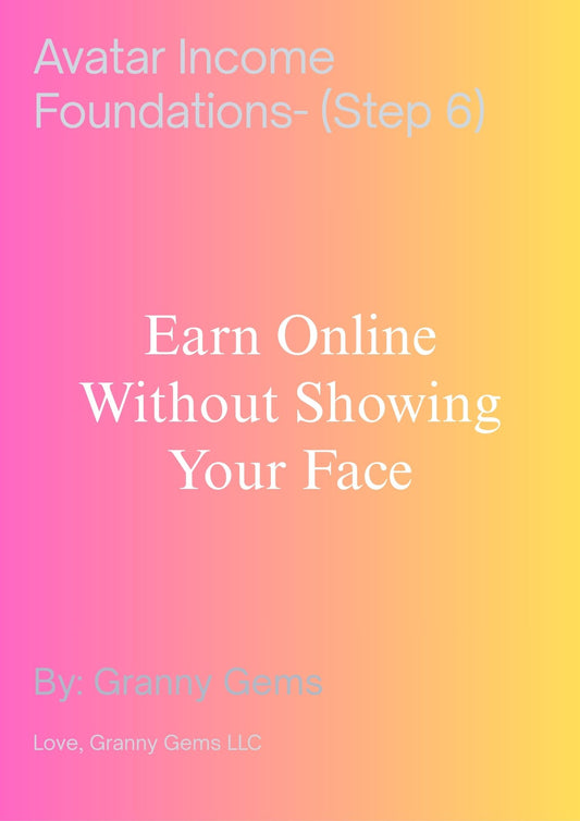 Avatar Income Foundations- (Step 6)